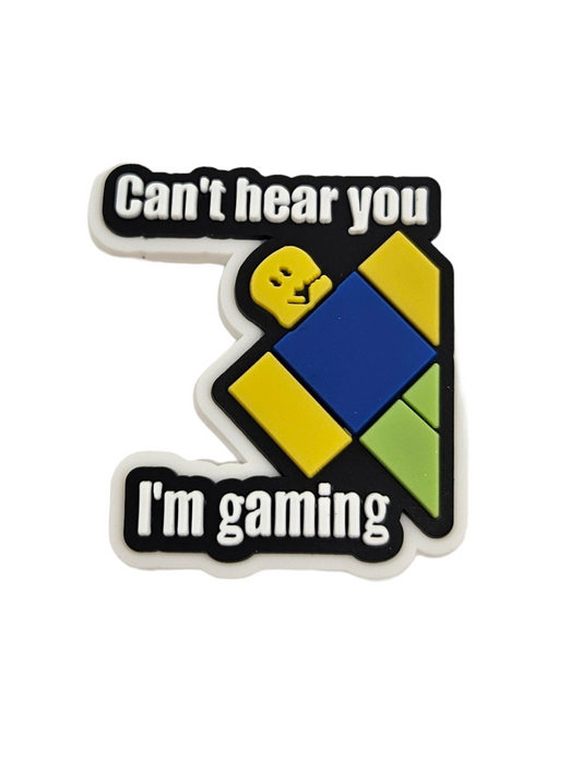 Can't hear you I'm gaming